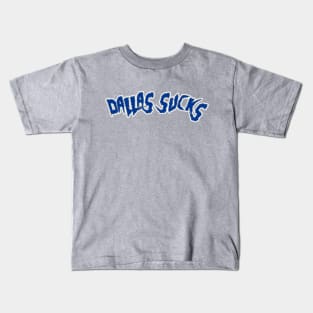 Dallas Sucks Mania Kids T-Shirt